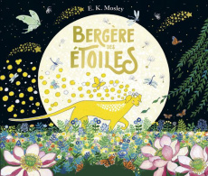 Bergère des étoiles - Mosley E. K. ; Vassallo Rose-Marie