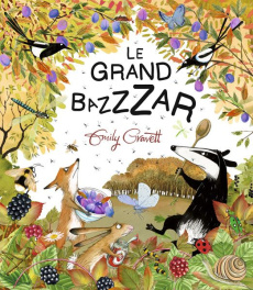 Le Grand BaZZZar - Gravett Emily ; Billaud Claire