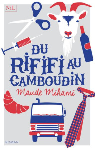 Du rififi au Camboudin - Mihami Maude
