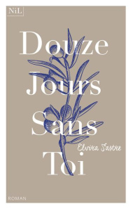Douze jours sans toi - Sastre Elvira ; Gugnon Isabelle