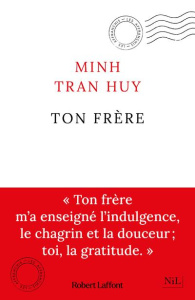 Ton Frère - Tran Huy Minh