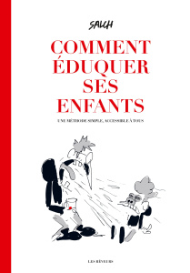 Comment éduquer ses enfants - SALCH