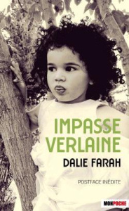 Impasse Verlaine - Farah Dalie