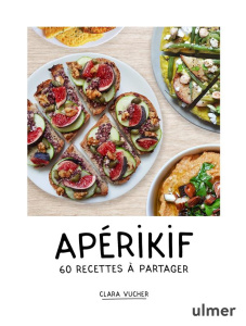 Apérikif. 60 recettes à partager - Vucher Clara