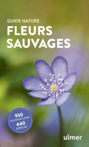 Fleurs sauvages - Kremer Bruno P. ; Messerknecht Illsegret