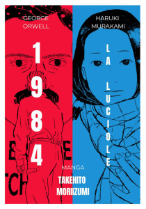 1984 / La Luciole - Moriizumi Takehito ; Orwell George ; Murakami Haru
