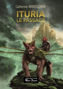 Ituria Tome 1 : Le passage - Barcelonne Catherine