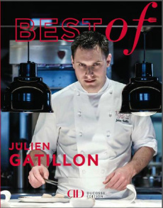 Best of Julien Gatillon - Gatillon Julien ; Rothschild Ariane de ; Cellard M
