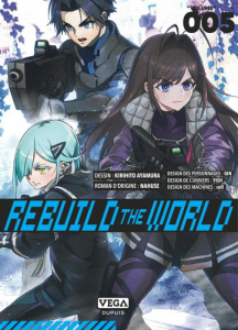 Rebuild the World Tome 5 - Ayamura Kirihito ; Nahuse