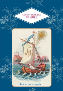 Le Petit Livre des prières - Barrely Christine