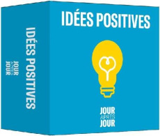 Idées positives. Edition 2021 - COLLECTIF