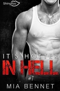 It's Hotter in Hell Tome 1 - Bennet Mia