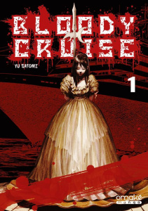 Bloody Cruise Tome 1 - Satomi Yu