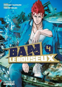 Ban le bouseux Tome 4 - Tsukawaki Nagahisa ; Nanjoh Yoshimi