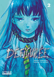 DEFIGUREE TOME 2 - KANTETSU/SATOMI