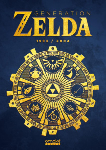 Génération Zelda. Tome 2, 1993-2004 - Précigout Valérie ; Graciani Déborah ; Simon Aurél