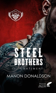 Steel brothers : tome 1 - chatiment (poche). Chatiment - Donaldson Manon