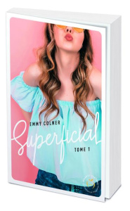 Superficial Tome 1 - Colner Emmy