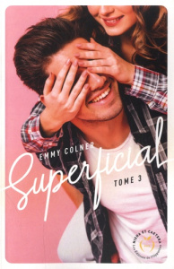 Superficial Tome 3 - Colner Emmy
