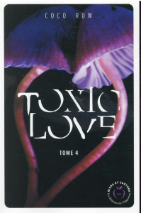 Toxic Love Tome 4 - Row Coco
