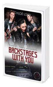 Backstages with you Tome 2 : Ames accordées - Lomy Chloé