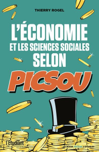 L'économie et les sciences sociales selon Picsou - Rogel Thierry