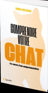 Comprendre votre chat. Les secrets d'une comportementaliste - Paeleman Sonia