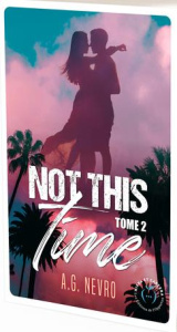 Not this time Tome 2 - Nevro A.G.