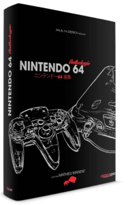 Nintendo 64 Anthologie. 2e édition - Manent Mathieu