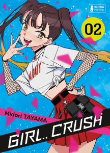 Girl Crush Tome 2 - Tayama Midori ; Leclerc Marylou