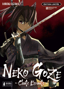 Neko Goze - Chats errants. Tomes 1 et 2 - Ugawa Hiroki