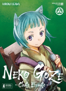 Neko Goze - Chats errants Tome 2 - Ugawa Hiroki ; Fujimoto Satoko ; Willame Nicolas