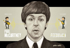 Paul McCartney. Feedback - Plassat François ; Bochard Alex