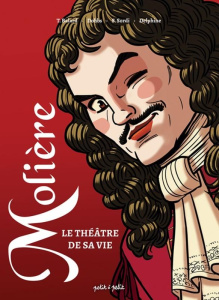 Molière. Le théâtre de la vie - Sordi Suzie
