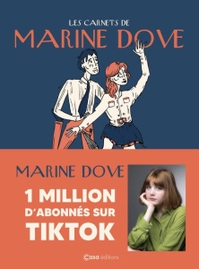 Les Carnets de Marine Dove Tome : Carnet de foule - Dove Marine