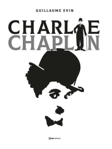 Charlie Chaplin - Evin Guillaume