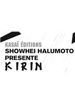 Kirin - The Happy Ridder Speedway Tome 2 - Halumoto Showhei ; Moreau Eventhia