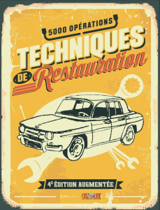 Techniques de restauration. 4e édition - COLLECTIF