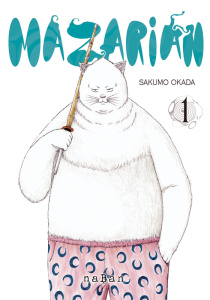 Mazarian Tome 1 - Okada Sakumo ; Sarot Pierre
