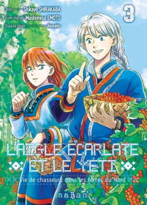 L'Aigle écarlate et le Yéti. Vie de chasseurs dans les terres du Nord Tome 3 - Emoto Mashimesa ; Shirakaba Shikayo ; Akaneko