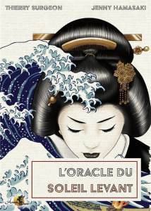 L'Oracle du Soleil levant. 60 cartes - Surgeon Thierry ; Hamasaki Jenny