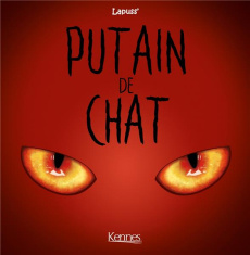 Putain de chat Tome 2 - LAPUSS'