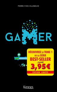 Gamer Tome 1 : Nouveau Port. Offre découverte, Edition limitée - Villeneuve Pierre-Yves