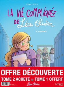 La vie compliquée de Léa Olivier/2 tomes pour le prix d'1/Tomes 1 et 2 - Borecki;Alcante