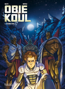 Obie Koul Tome 3 : Résurrection - Makyo ; Buffolo