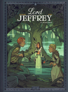 Lord Jeffrey Tome 3 : Le val sans retour - Hemberg ; Hamo