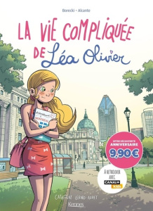 La vie compliquée de Léa Olivier : Tome 1, Perdue ; Tome 2, Rumeurs ; Tome 3, Chantage - BORECKI/ALCANTE