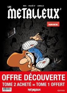 Les Métalleux Tomes 1 et 2 . Offre découverte avec Tome 1 offert - CHLOE/DI MARTINO