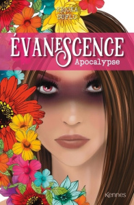 Evanescence Tome 3 : Apocalyspe - Duflo Ericka