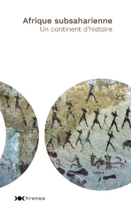 Afrique subsaharienne, un continent d'histoires - Fauvelle François-Xavier ; Boisserie Jean-Renaud ;